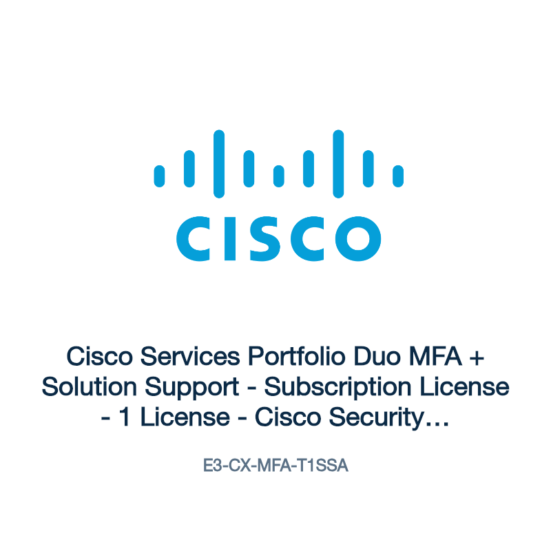 E3-CX-MFA-T1SSA: Cisco Services Portfolio Duo MFA + Solution Support