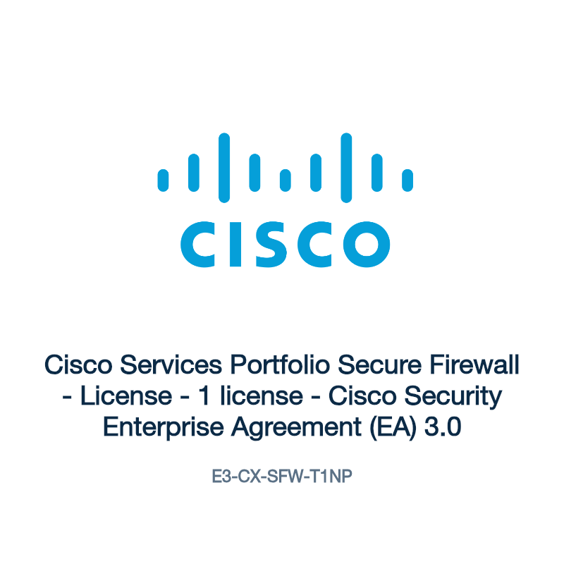 E3-CX-SFW-T1NP: Cisco Services Portfolio Secure Firewall