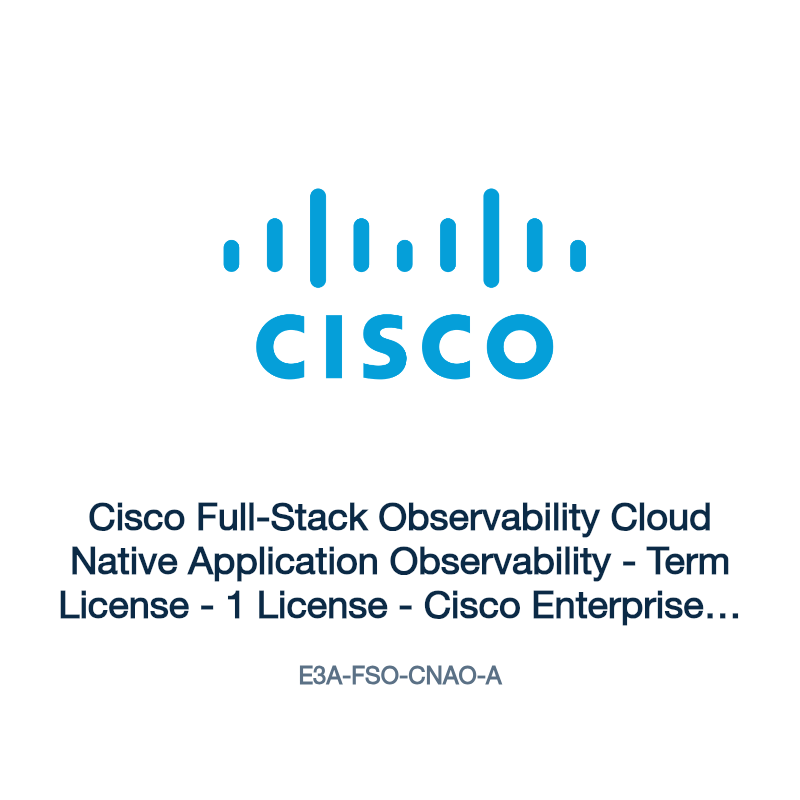 E3A-FSO-CNAO-A: Cisco Full-Stack Observability Cloud Native Application Observability