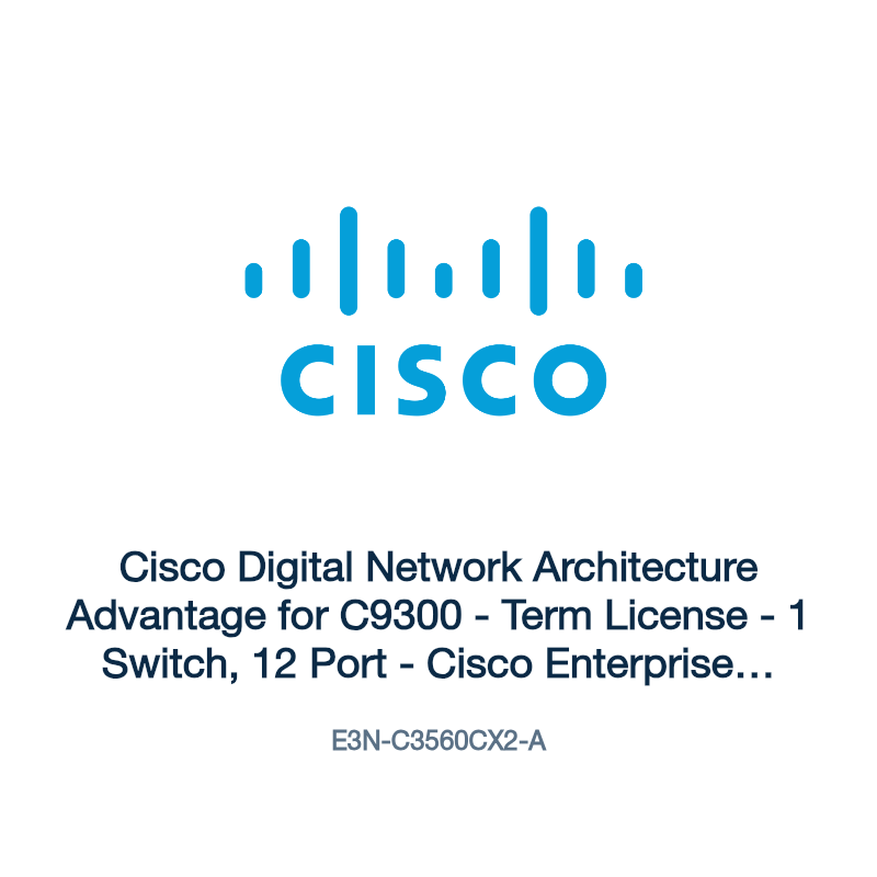 E3N-C3560CX2-A: Cisco Digital Network Architecture Advantage for C9300