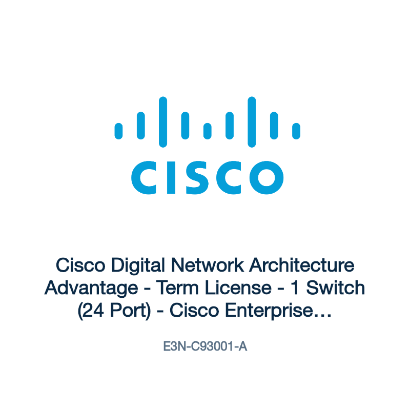 E3N-C93001-A: Cisco Digital Network Architecture Advantage