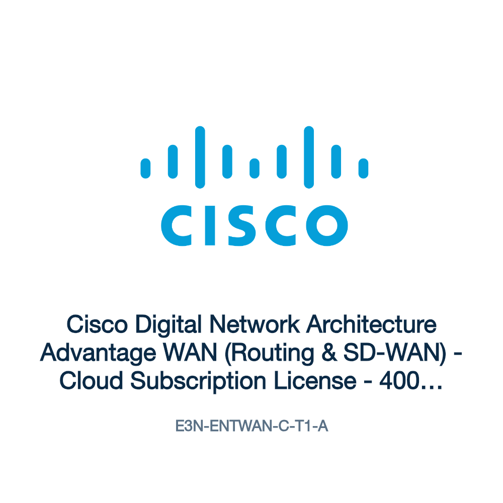 E3N-ENTWAN-C-T1-A: Cisco Digital Network Architecture Advantage WAN (Routing & SD-WAN)