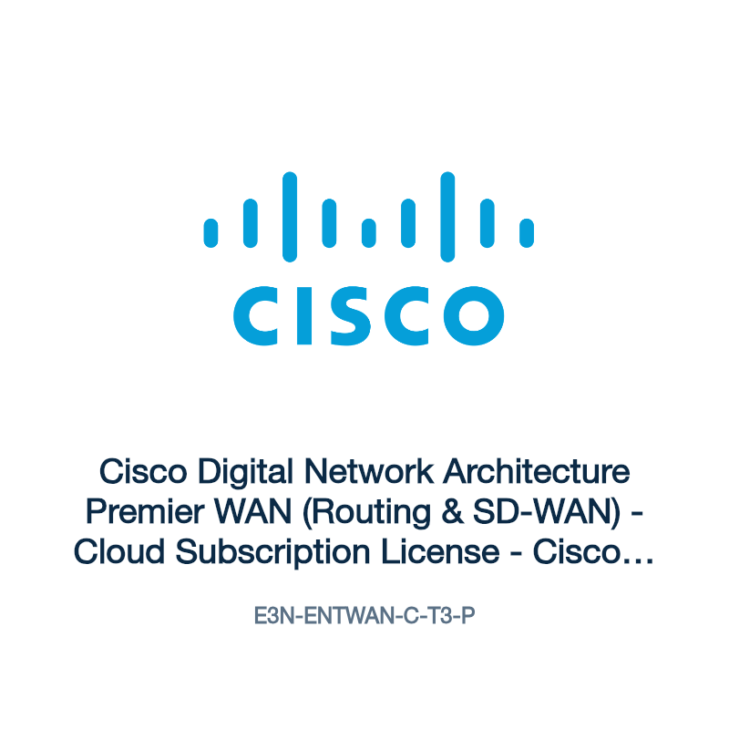 E3N-ENTWAN-C-T3-P: Cisco Digital Network Architecture Premier WAN (Routing & SD-WAN)