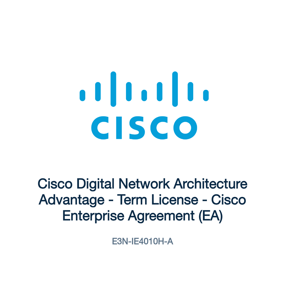 E3N-IE4010H-A: Cisco Digital Network Architecture Advantage