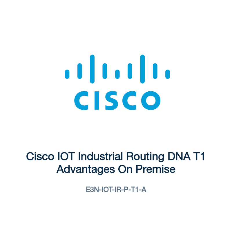 E3N-IOT-IR-P-T1-A: Cisco IOT Industrial Routing DNA T1 Advantages On Premise