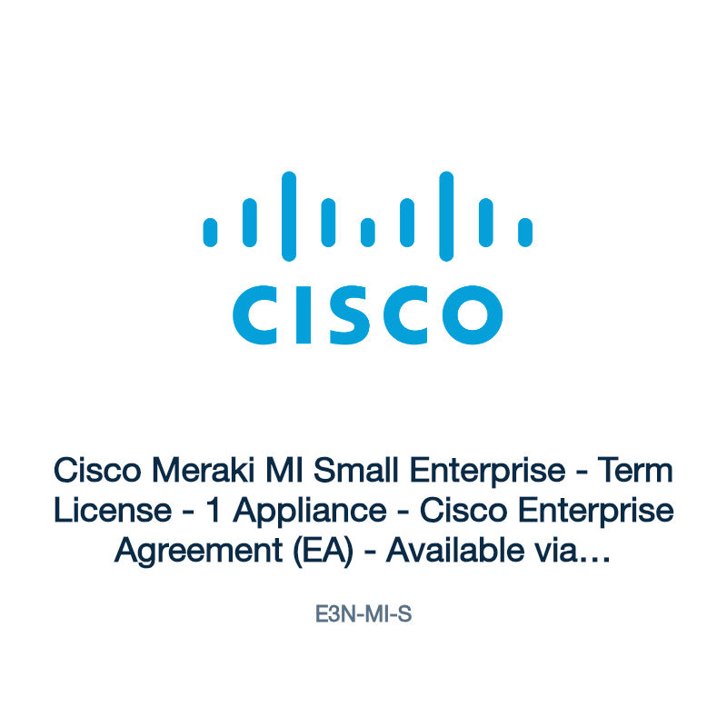 E3N-MI-S: Cisco Meraki MI Small Enterprise