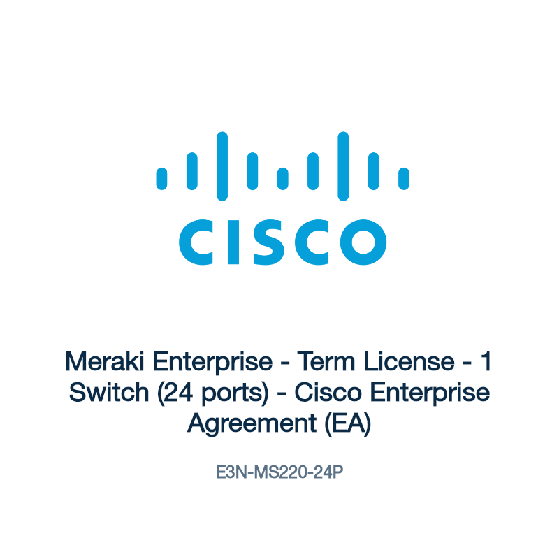 E3N-MS220-24P: Meraki Enterprise
