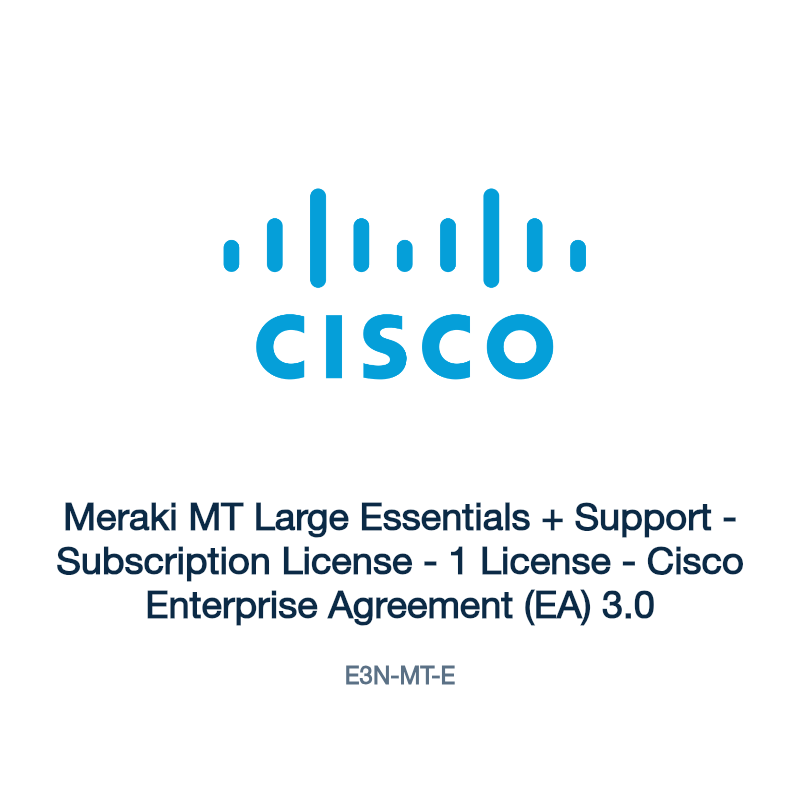 E3N-MT-E: Meraki MT Large Essentials + Support