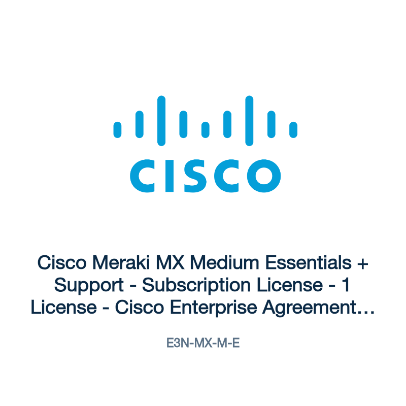 E3N-MX-M-E: Cisco Meraki MX Medium Essentials + Support