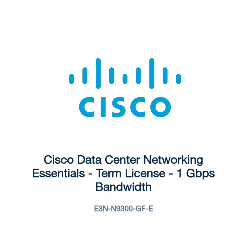 E3N-N9300-GF-E: Cisco Data Center Networking Essentials