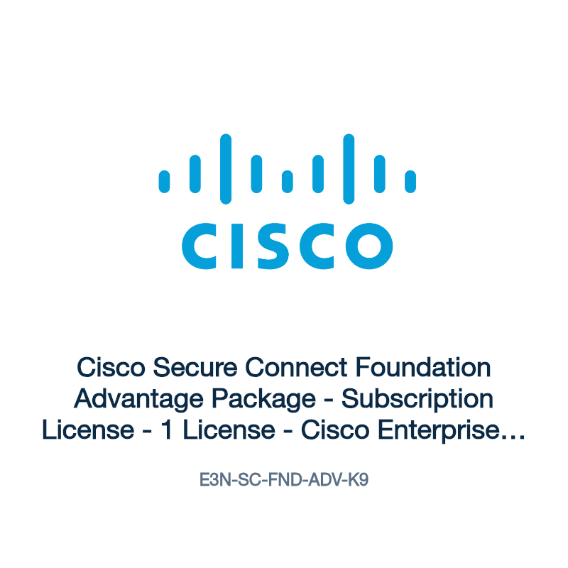 E3N-SC-FND-ADV-K9: Cisco Secure Connect Foundation Advantage Package