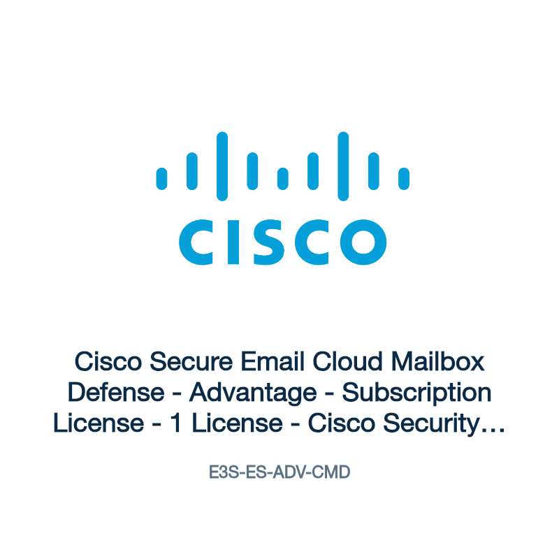 E3S-ES-ADV-CMD: Cisco Secure Email Cloud Mailbox Defense