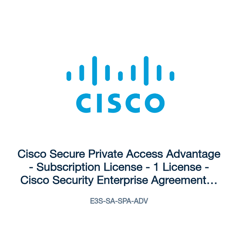 E3S-SA-SPA-ADV: Cisco Secure Private Access Advantage