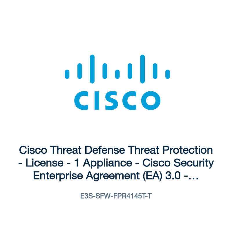 E3S-SFW-FPR4145T-T: Cisco Threat Defense Threat Protection