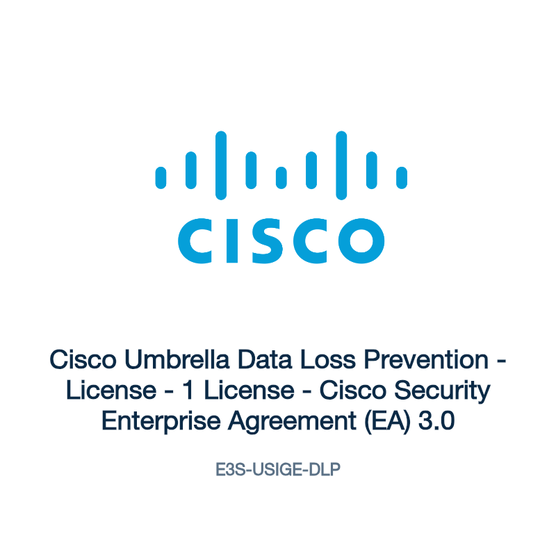 E3S-USIGE-DLP: Cisco Umbrella Data Loss Prevention