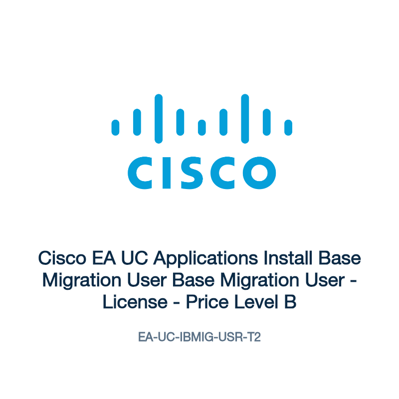 EA-UC-IBMIG-USR-T2: Cisco EA UC Applications Install Base Migration User Base Migration