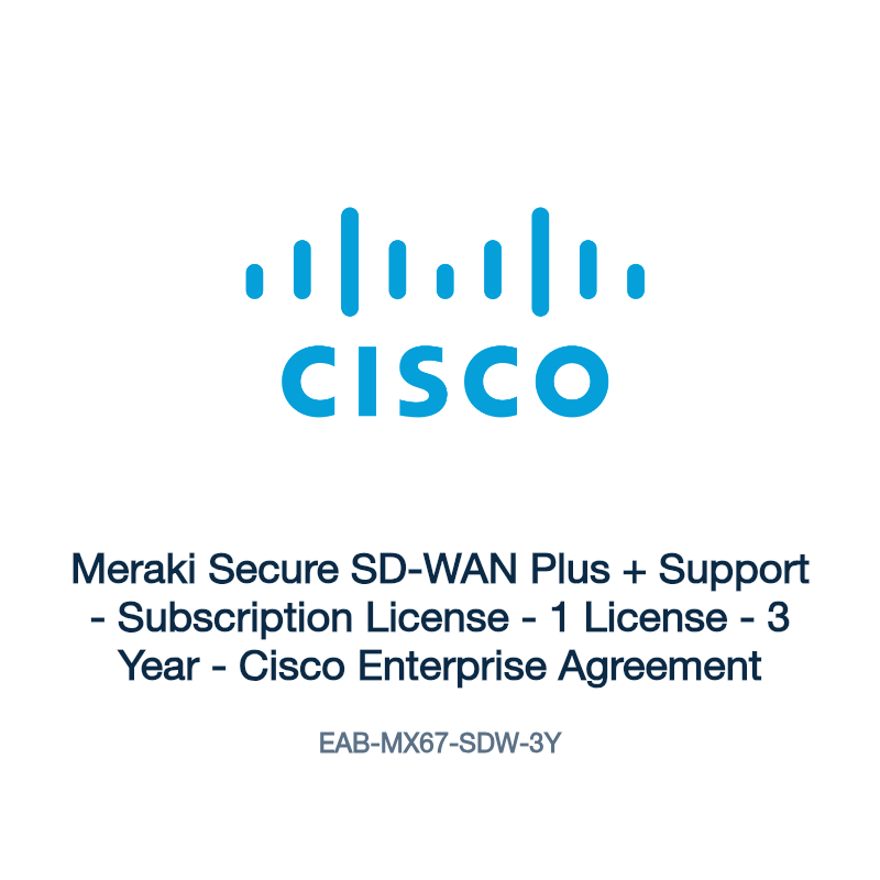 EAB-MX67-SDW-3Y: Meraki Secure SD-WAN Plus + Support