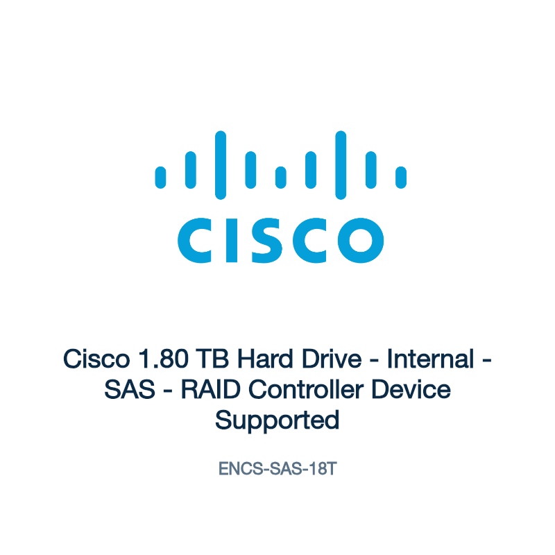 ENCS-SAS-18T: Cisco 1.80 TB Hard Drive