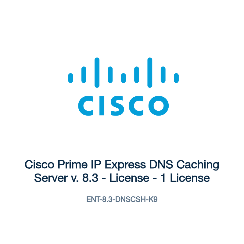ENT-8.3-DNSCSH-K9: Cisco Prime IP Express DNS Caching Server v. 8.3