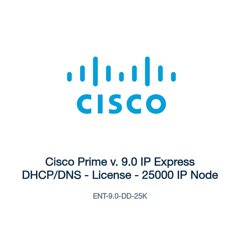 ENT-9.0-DD-25K: Cisco Prime v. 9.0 IP Express DHCP/DNS