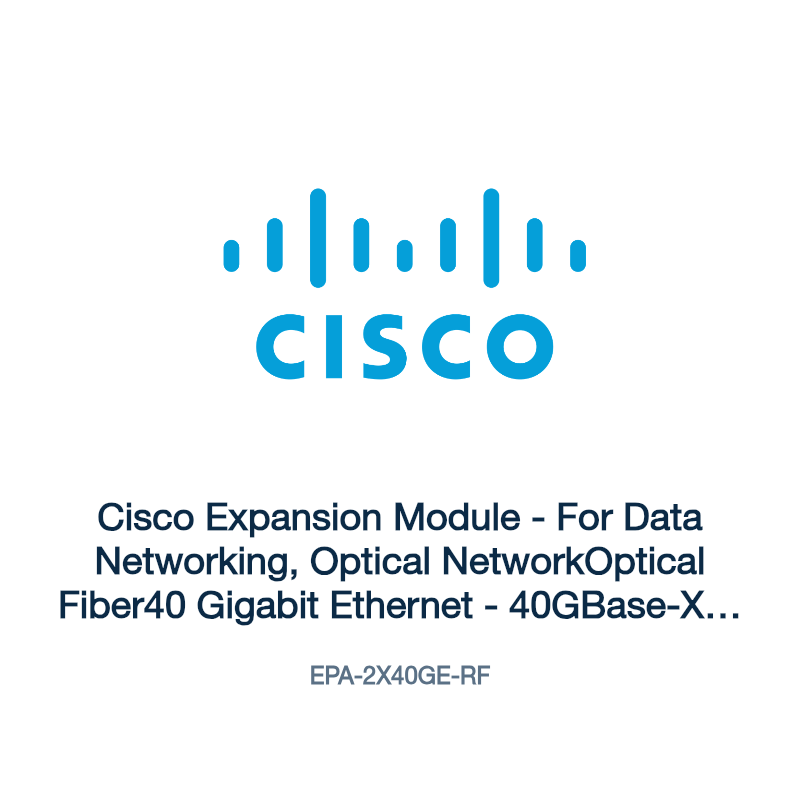 EPA-2X40GE-RF: Cisco Expansion Module