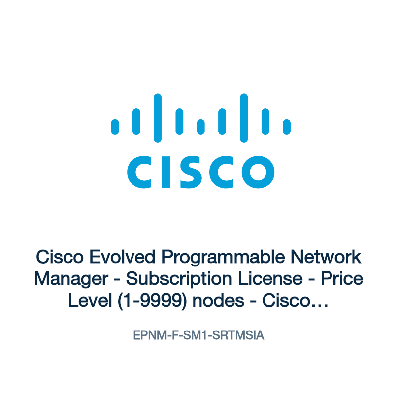 EPNM-F-SM1-SRTMSIA: Cisco Evolved Programmable Network Manager