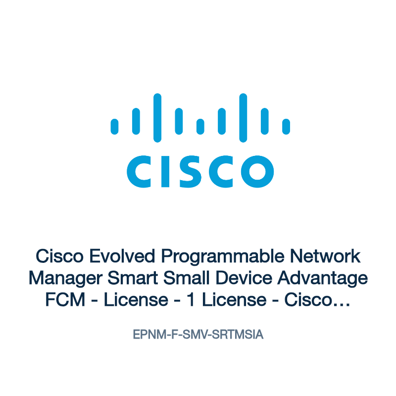 EPNM-F-SMV-SRTMSIA: Cisco Evolved Programmable Network Manager Smart Small Device