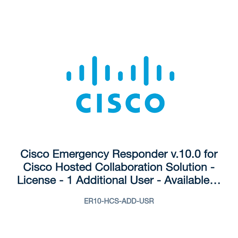 ER10-HCS-ADD-USR: Cisco Emergency Responder v.10.0 for Cisco Hosted Collaboration