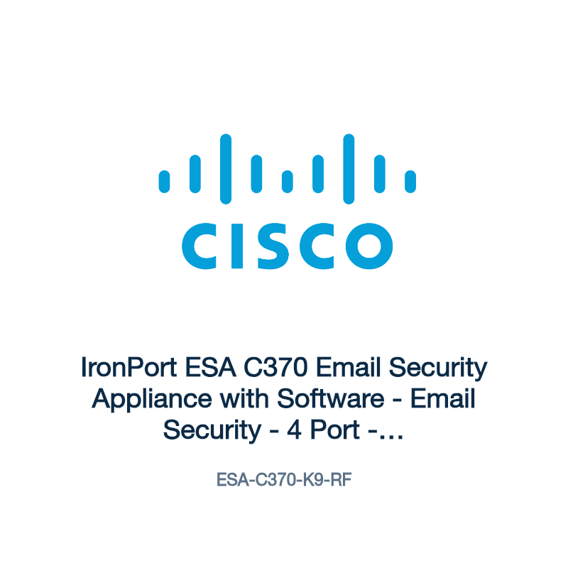 ESA-C370-K9-RF: IronPort ESA C370 Email Security Appliance with Software