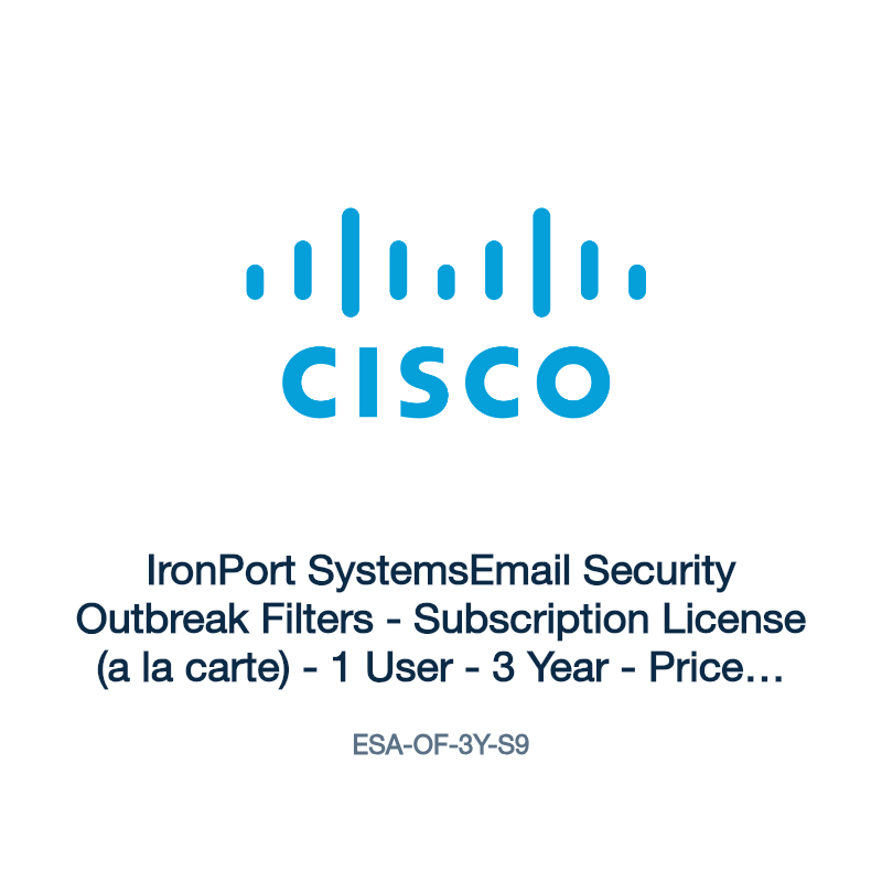 ESA-OF-3Y-S9: IronPort SystemsEmail Security Outbreak Filters