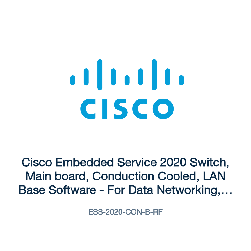 ESS-2020-CON-B-RF: Cisco Embedded Service 2020 Switch, Main board, Conduction Cooled