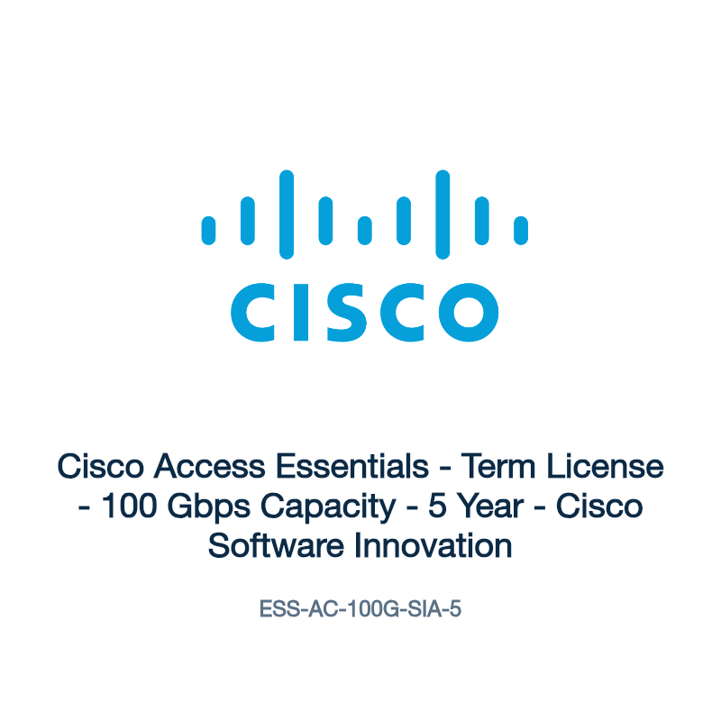 ESS-AC-100G-SIA-5: Cisco Access Essentials