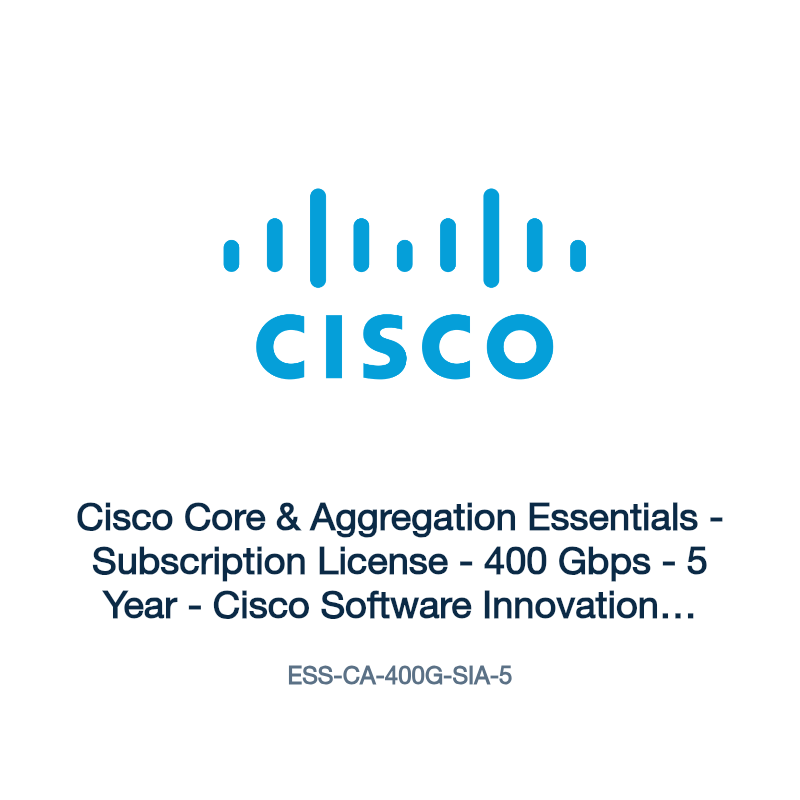 ESS-CA-400G-SIA-5: Cisco Core & Aggregation Essentials