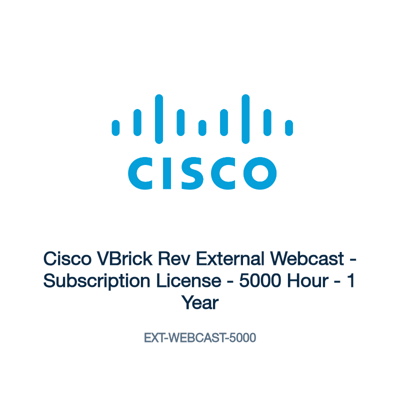 EXT-WEBCAST-5000: Cisco VBrick Rev External Webcast