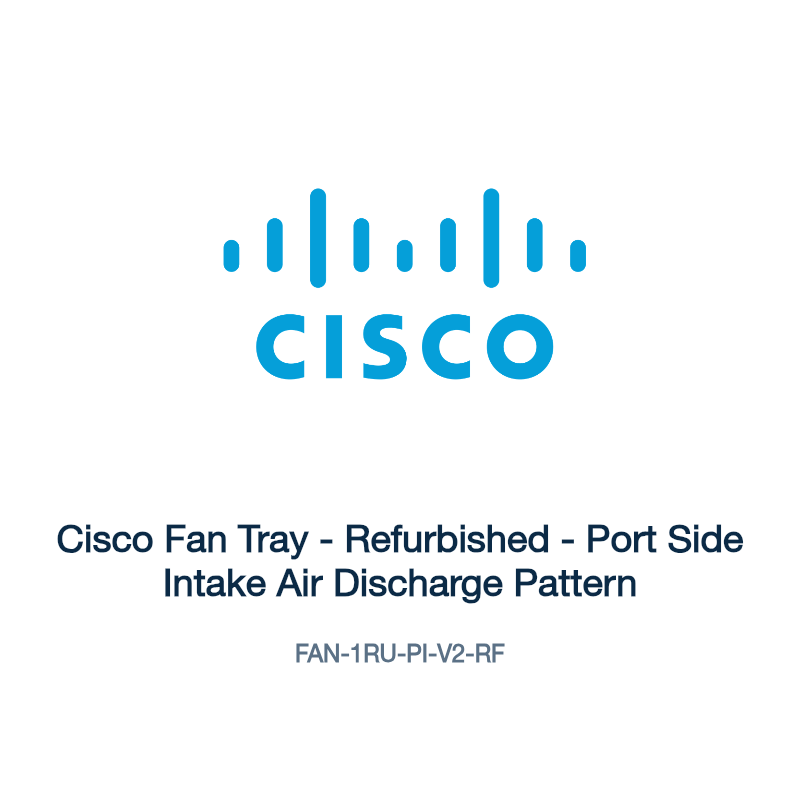 FAN-1RU-PI-V2-RF: Cisco Fan Tray - Refurbished - Port Side Intake Air Discharge Pattern