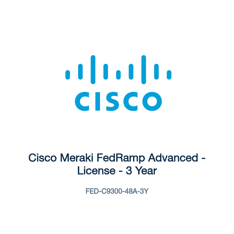 FED-C9300-48A-3Y: Cisco Meraki FedRamp Advanced