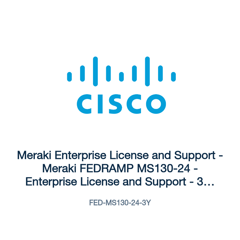 FED-MS130-24-3Y: Meraki Enterprise License and Support