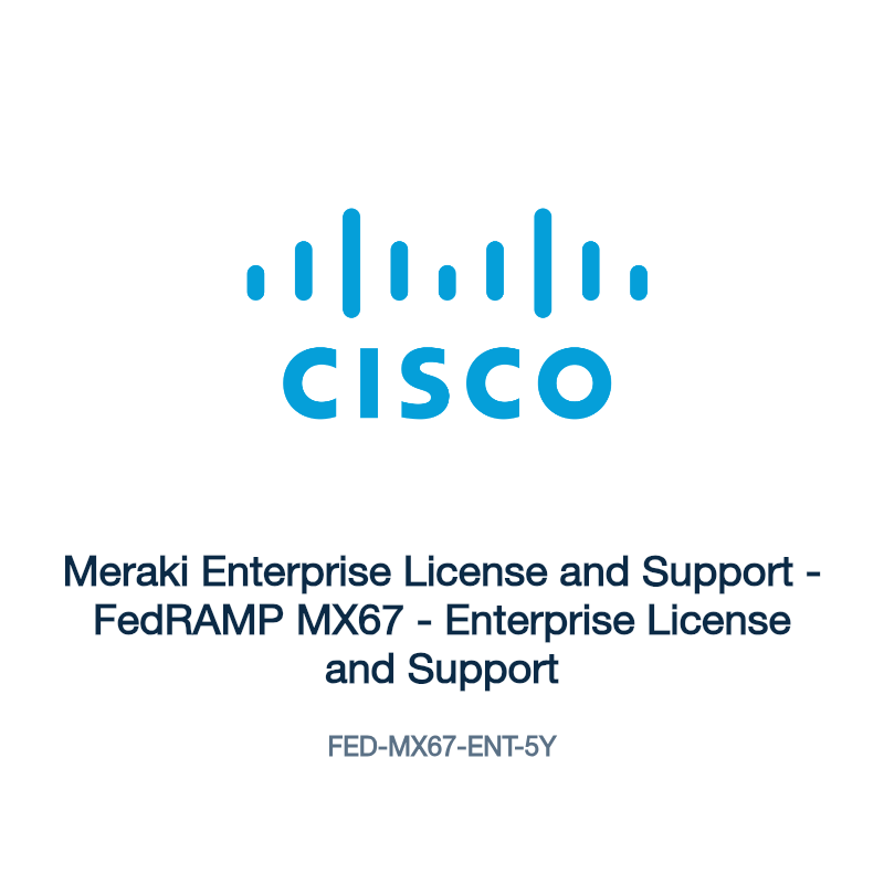 FED-MX67-ENT-5Y: Meraki Enterprise License and Support