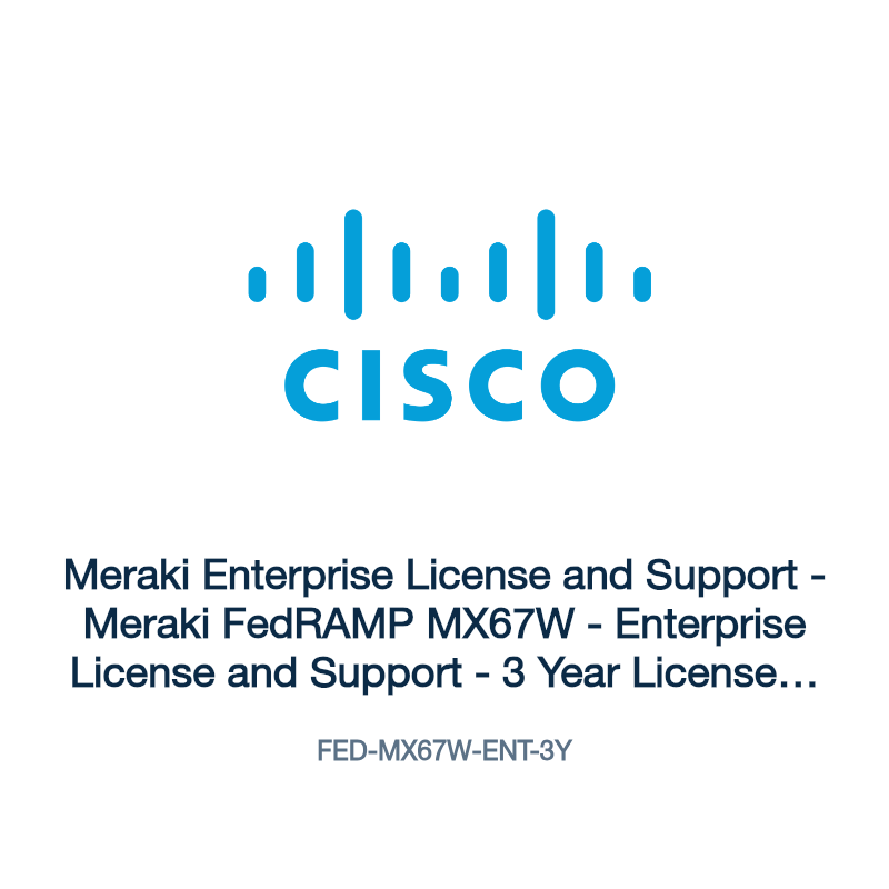 FED-MX67W-ENT-3Y: Meraki Enterprise License and Support
