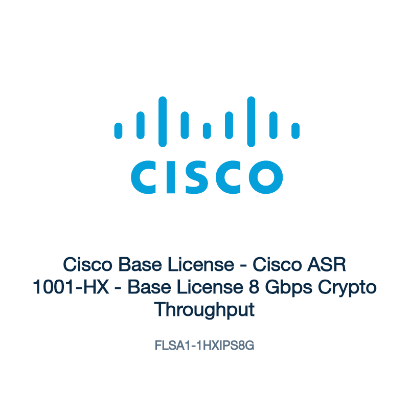 FLSA1-1HXIPS8G: Cisco Base License