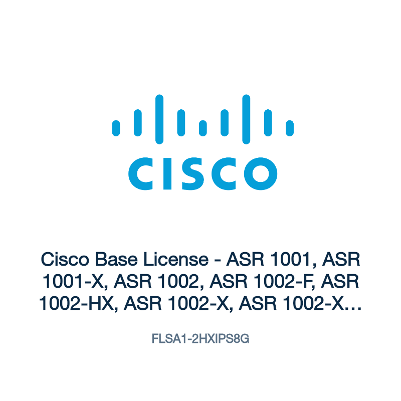 FLSA1-2HXIPS8G: Cisco Base License