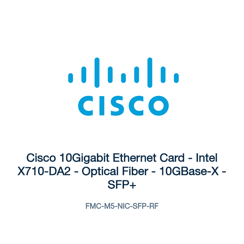 FMC-M5-NIC-SFP-RF: Cisco 10Gigabit Ethernet Card