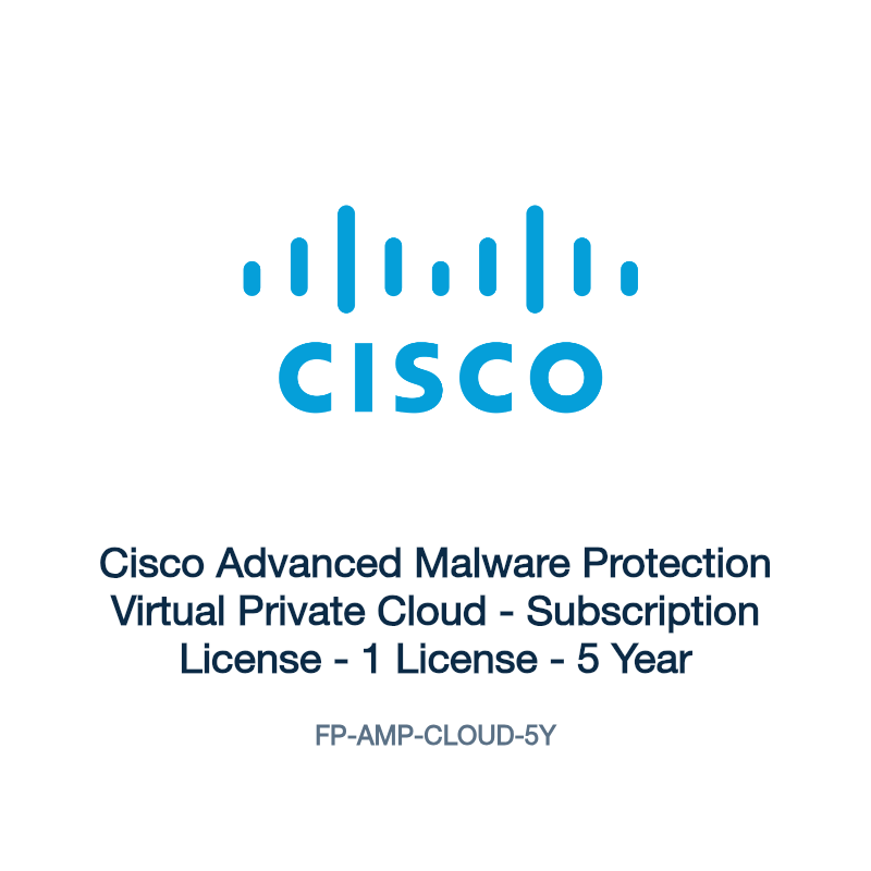 FP-AMP-CLOUD-5Y: Cisco Advanced Malware Protection Virtual Private Cloud