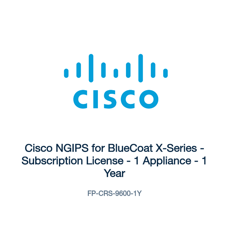 FP-CRS-9600-1Y: Cisco NGIPS for BlueCoat X-Series
