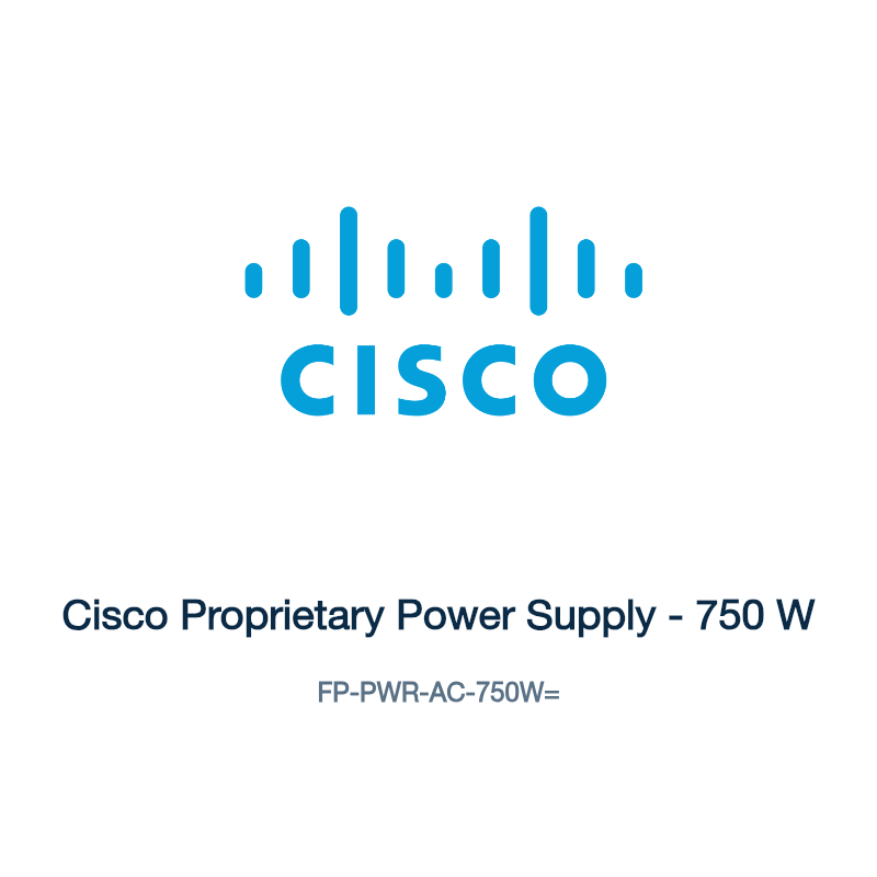 FP-PWR-AC-750W=: Cisco Proprietary Power Supply