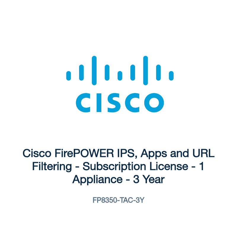 FP8350-TAC-3Y: Cisco FirePOWER IPS, Apps and URL Filtering