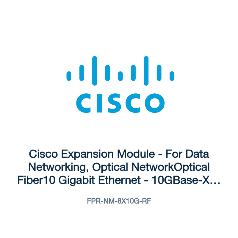 FPR-NM-8X10G-RF: Cisco Expansion Module