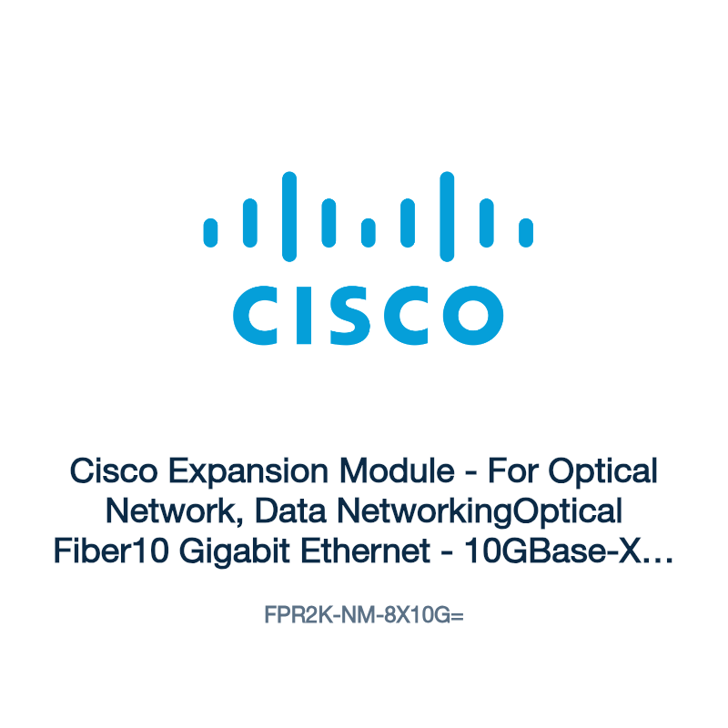 FPR2K-NM-8X10G=: Cisco Expansion Module