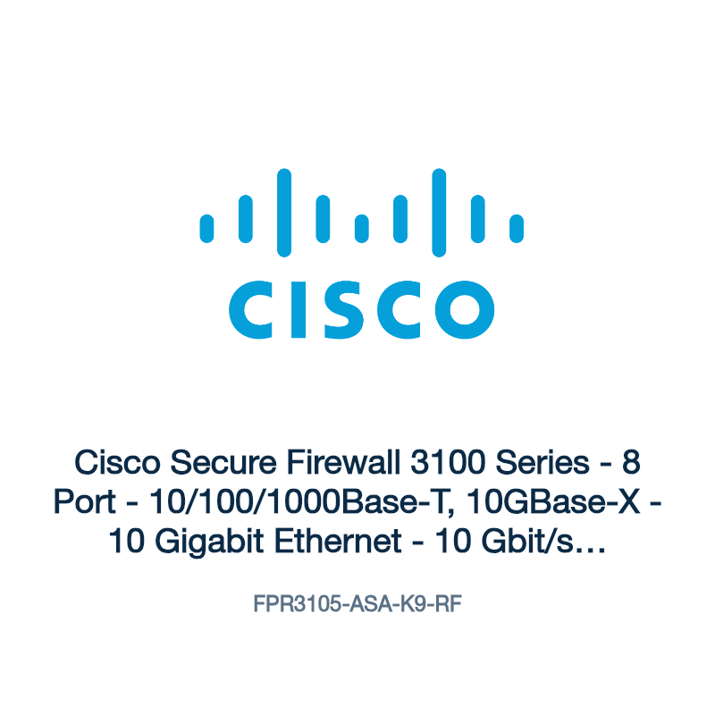 FPR3105-ASA-K9-RF: Cisco Secure Firewall 3100 Series