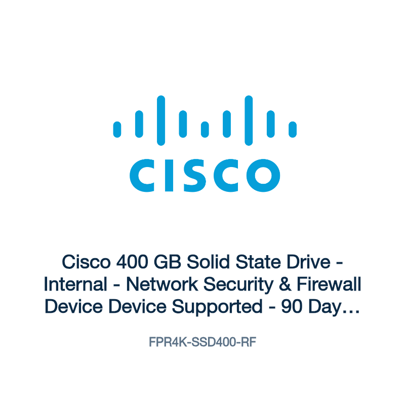 FPR4K-SSD400-RF: Cisco 400 GB Solid State Drive